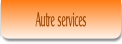 Autre services.