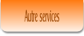 Autre services.